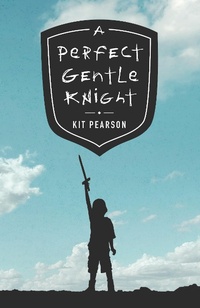 Enlarge image Cover: A Perfect Gentle Knight - Prentice Hall Press