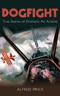 Cover: Dogfight - The History Press Ltd