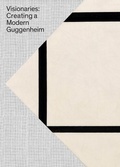 Cover: Visionaries - Guggenheim Museum Publications,U.S.