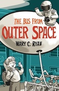 Cover: The Bus from Outer Space - Dragonseed Press