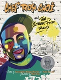 Cover: Chef Roy Choi and the Street Food Remix - Readers to Eaters