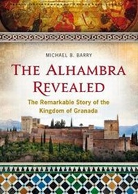 Enlarge image Cover: The Alhambra Revealed - Andalus Press