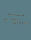 Cover: Desdemona for Celia by Hilton - Victoria Miro Gallery