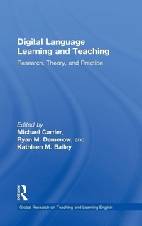 Enlarge image Cover: Digital Language Learning and Teaching - Routledge
