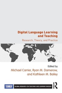 Enlarge image Cover: Digital Language Learning and Teaching - Routledge