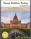 Cover: Texas Politics Today 2017-2018 Edition - CENGAGE Learning Custom Publishing