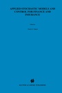 Cover: Applied Stochastic Models and Control for Finance and Insurance - Springer