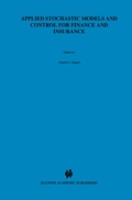 Cover: Applied Stochastic Models and Control for Finance and Insurance - Springer