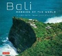 Cover: Bali Morning of the World - Periplus Editions