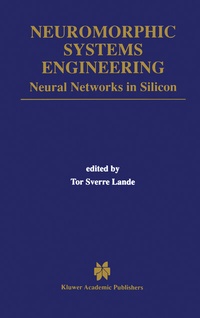 Abbildung von: Neuromorphic Systems Engineering - Kluwer Academic Publishers