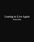 Cover: Learning to Live Agian - Blurb