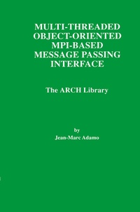 Abbildung von: Multi-Threaded Object-Oriented MPI-Based Message Passing Interface - Kluwer Academic Publishers