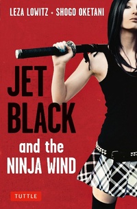 Enlarge image Cover: Jet Black and the Ninja Wind - Tuttle Publishing