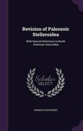 Cover: Revision of Paleozoic Stelleroidea - Palala Press