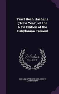 Enlarge image Cover: Tract Rosh Hashana ("New Year") of the New Edition of the Babylonian Talmud - Palala Press