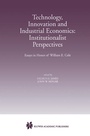 Bild: Technology, Innovation and Industrial Economics: Institutionalist Perspectives - Kluwer Academic Publishers