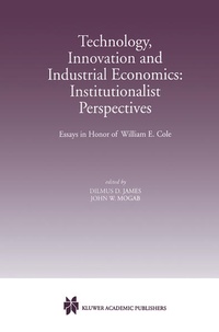 Bild vergrößern Bild: Technology, Innovation and Industrial Economics: Institutionalist Perspectives - Springer