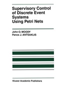 Cover: Supervisory Control of Discrete Event Systems Using Petri Nets - Springer