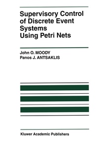 Enlarge image Cover: Supervisory Control of Discrete Event Systems Using Petri Nets - Springer