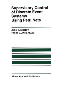 Enlarge image Cover: Supervisory Control of Discrete Event Systems Using Petri Nets - Springer