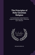 Cover: The Principles of Holy Christian Religion - Palala Press