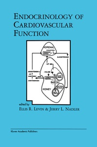 Enlarge image Cover: Endocrinology of Cardiovascular Function - Kluwer Academic Publishers
