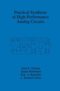 Enlarge image Cover: Practical Synthesis of High-Performance Analog Circuits - Kluwer Academic Publishers