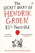 Cover: The Secret Diary of Hendrik Groen, 831/4 Years Old - Penguin Books Ltd