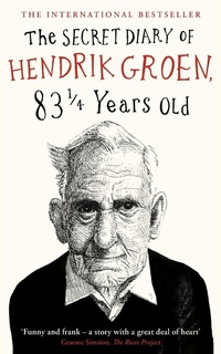 Abbildung von: The Secret Diary of Hendrik Groen, 831/4 Years Old - Penguin Books Ltd