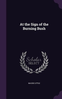 Enlarge image Cover: At the Sign of the Burning Bush - Palala Press
