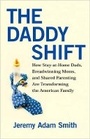 Cover: The Daddy Shift - Beacon Press
