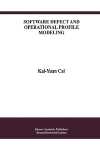 Enlarge image Cover: Software Defect and Operational Profile Modeling - Springer