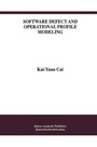 Cover: Software Defect and Operational Profile Modeling - Springer