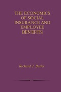 Cover: The Economics of Social Insurance and Employee Benefits - Kluwer Academic Publishers