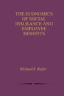 Cover: The Economics of Social Insurance and Employee Benefits - Springer