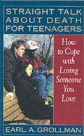 Cover: Straight Talk about Death for Teenagers - Beacon Press