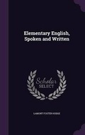 Cover: Elementary English, Spoken and Written - Palala Press