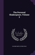 Cover: The Personal Shakespeare, Volume 2 - Palala Press