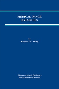 Abbildung von: Medical Image Databases - Kluwer Academic Publishers