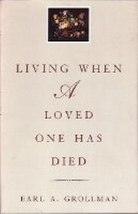 Enlarge image Cover: Living When a Loved One Has Died - Beacon Press