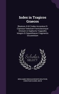 Cover: Index in Tragicos Graecos - Palala Press