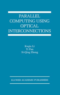 Enlarge image Cover: Parallel Computing Using Optical Interconnections - Springer