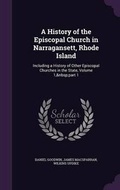 Cover: A History of the Episcopal Church in Narragansett, Rhode Island - Palala Press