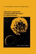 Cover: Alternative Approaches to Human Blood Resources in Clinical Practice - Springer