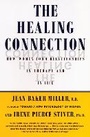 Cover: The Healing Connection - Beacon Press