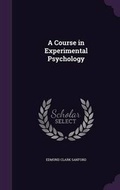 Bild: A Course in Experimental Psychology - Palala Press
