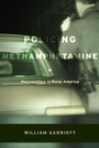 Cover: Policing Methamphetamine - New York University Press