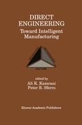 Cover: Direct Engineering: Toward Intelligent Manufacturing - Kluwer Academic Publishers
