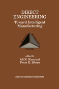 Cover: Direct Engineering: Toward Intelligent Manufacturing - Springer