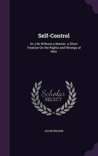 Enlarge image Cover: Self-Control - Palala Press